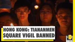 WION Fineprint: Hong Kong bans annual candlelight vigil | Tiananmen Square