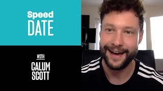 Speed Date With Singersongwriter Calum Scott  Xtra