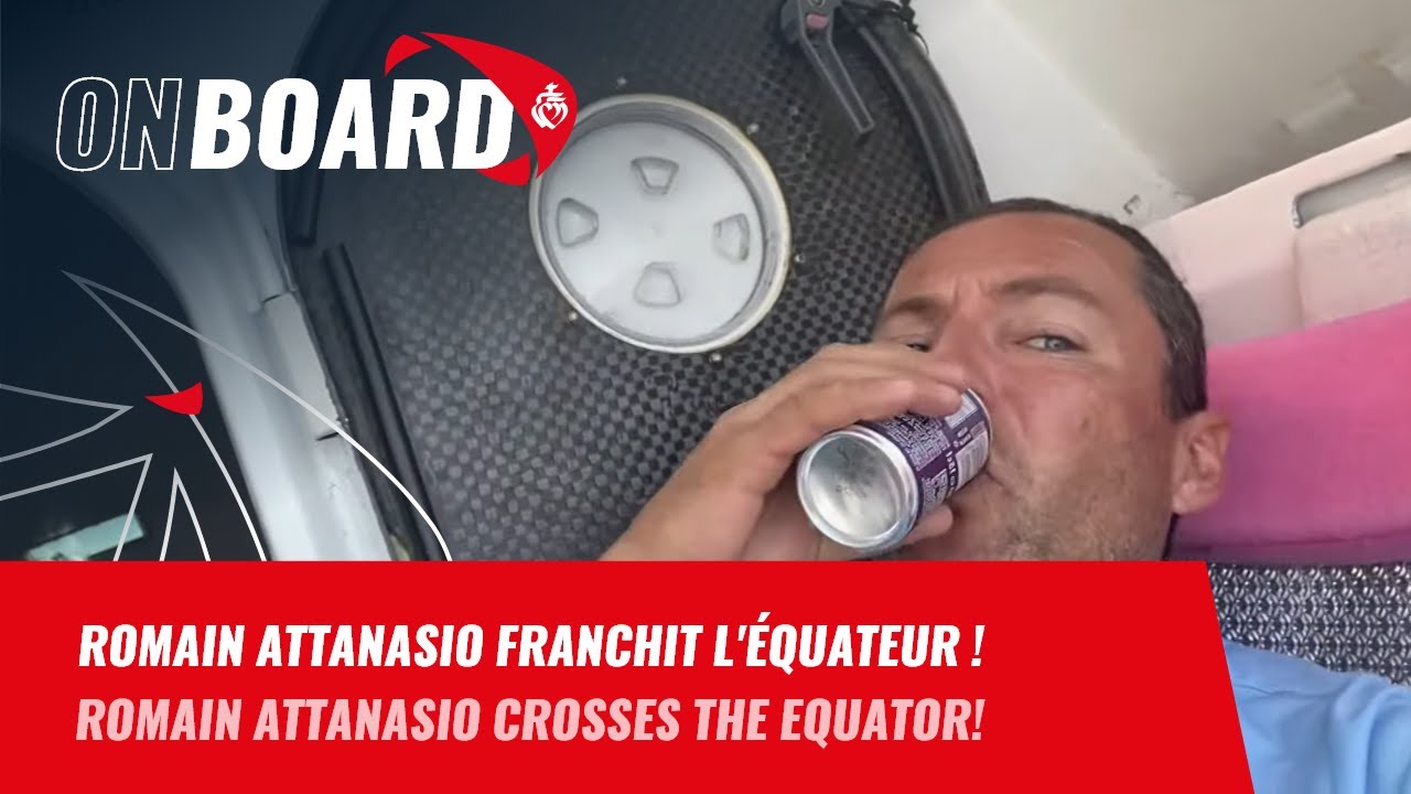 Romain ATTANASIO franchit l'Equateur | On board｜Vendée Globe 2020