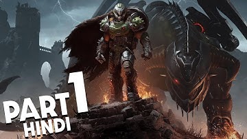 DOOM The Dark Ages (HINDI) 4K Gameplay Walkthrough Part 1 - INTRO
