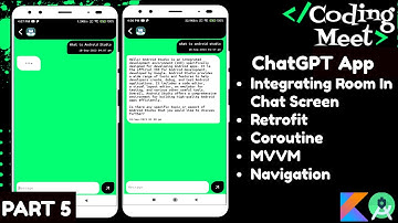 #5 ChatGPT App | Integrating Room Chat Screen | MVVM | Retrofit | Navigation | Android Studio Kotlin