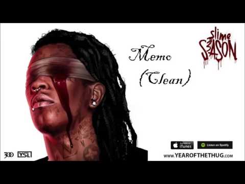 Young Thug- Memo (Clean)