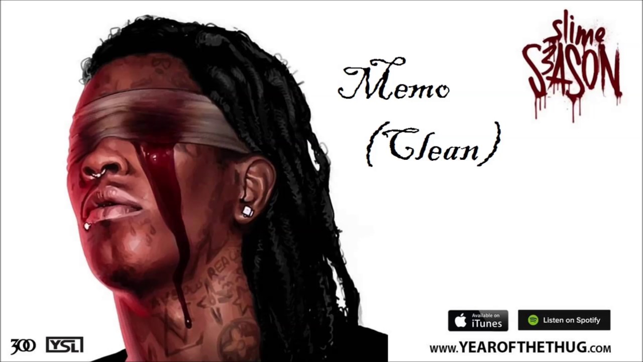 Young Thug Memo (Clean) YouTube