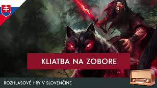 Juraj Červenák - Kliatba Na Zobore (rozhlasová Hra / 2010 / Slovensky) Juraj Červenák - Kliatba Na Zobore (rozhlasová Hra / 2010 / Slovensky)