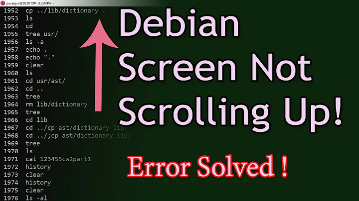 why can't i scroll the Debian terminal ? | Debian screen not scrolling up ! | Error Solved !!