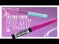 Maybelline new york  new tattoo liner play  tvc  20s  english