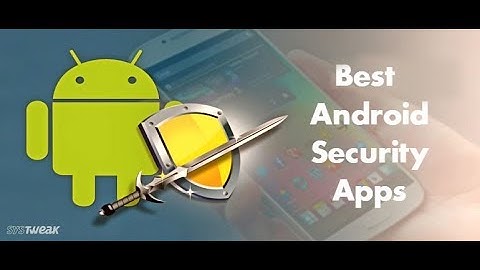 Best security app for Android - Anti Theft Alarm.