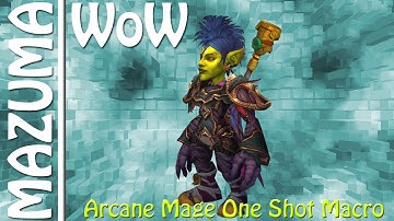 Arcane Mage - One Shot Macro! - MoP (Gameplay Commentary)