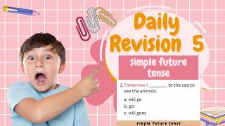 Daily revision 5 simple future tense｜#Englishgrammar #tense #語法 #温習  #Verb  #時態動詞 #quiz #futuretense