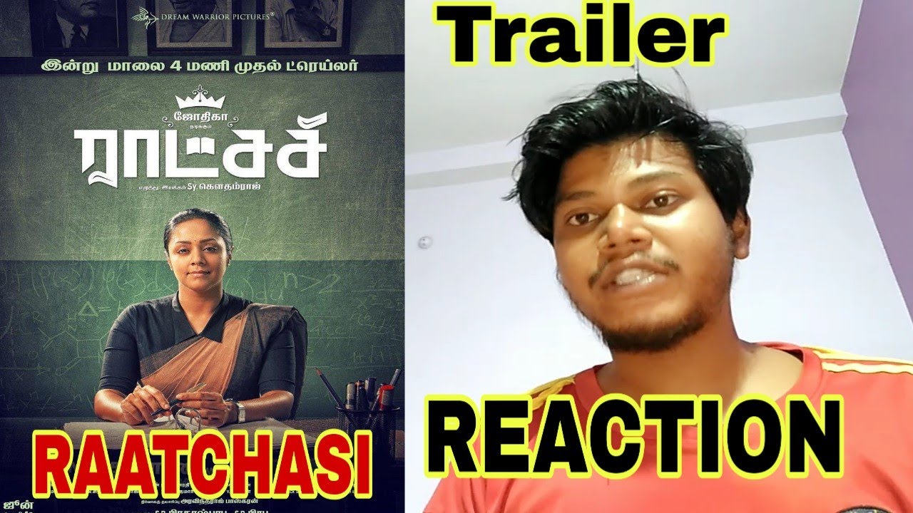 Raatchasi Official Trailer Reaction | Jyotika | Sy Gowtham Raj | 