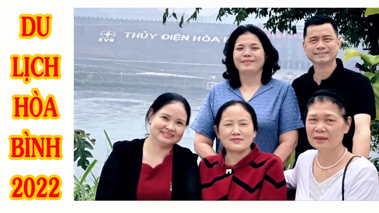 DU LỊCH HÒA BÌNH 2022 NHÓM BẠN LỚP 12C K81 84 KIM ĐỘNG HƯNG YÊN
