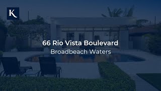 66 Rio Vista Boulevard, Broadbeach Waters | Gold Coast Real Estate | Queensland | Kollosche
