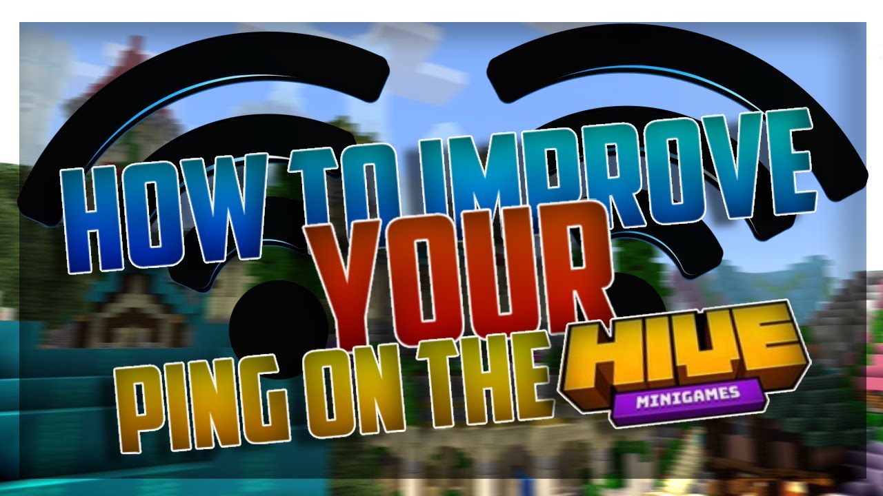 How to improve YOUR ping on the Hive!