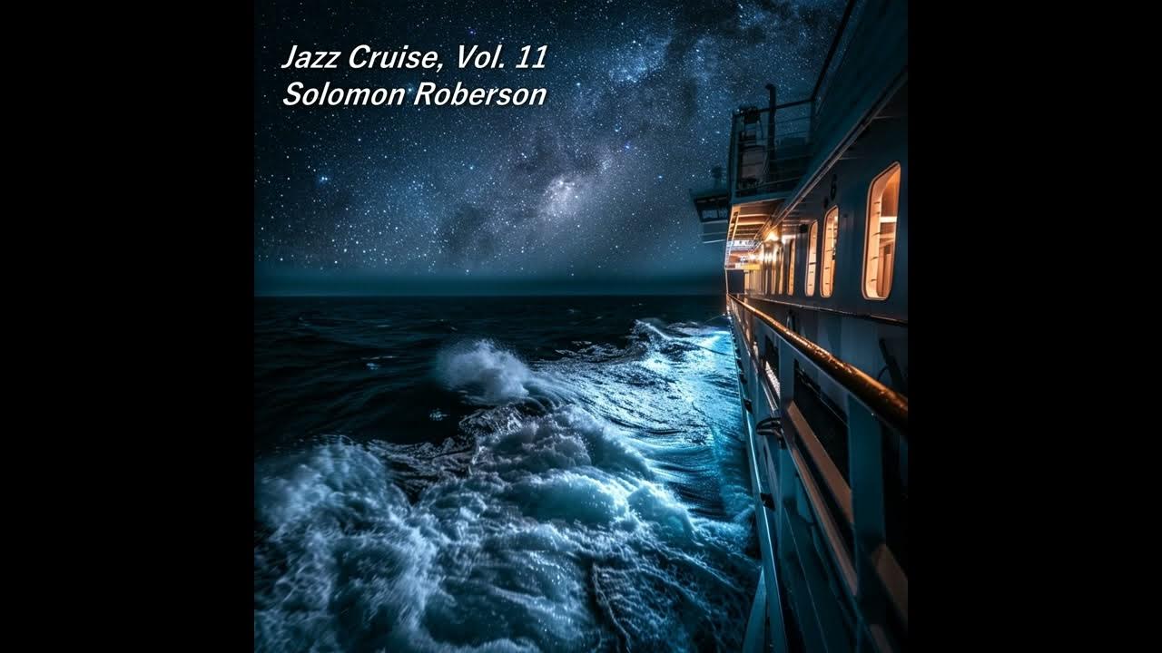 Jazz Cruise, Vol. 11 Jazz Cruise, Vol. 11