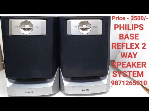 PHILIPS BASE REFLEX 2 WAY SPEAKER SYSTEM Price - 3500/- Only Contact No - 9871265010