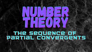 The Sequence of Partial Convergents