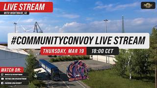 #CommunityConvoy Live Stream with @Nightmare_se 🚛🚛🚛 screenshot 4