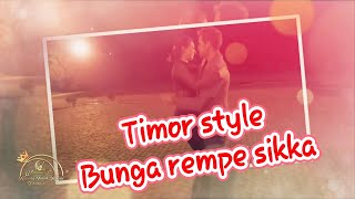 Bunga Rempe Sikka | Dansa Timor Terbaru 2021 Cover Aristo