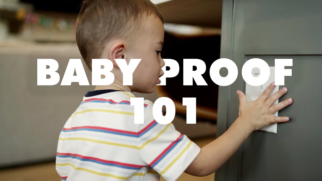 How to Baby Proof Your Home 2023 