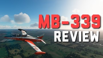 Aermacchi MB-339 Review | BEST Aircraft YOU Need For Microsoft Flight Simulator | FS2020 Jet