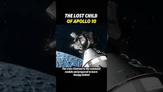 The lost child of Apollo 10 #apollo #fyo #nasa #america #knowledge The lost child of Apollo 10 #apollo #fyo #nasa #america #knowledge