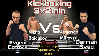 PALDFIGHT SHOW____NIKITA BAIDUKOV VS ARMANDO MITROVSKI .