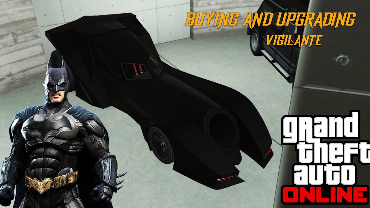 Buying And Upgrading VIGILANTE GTA Online YouTube 