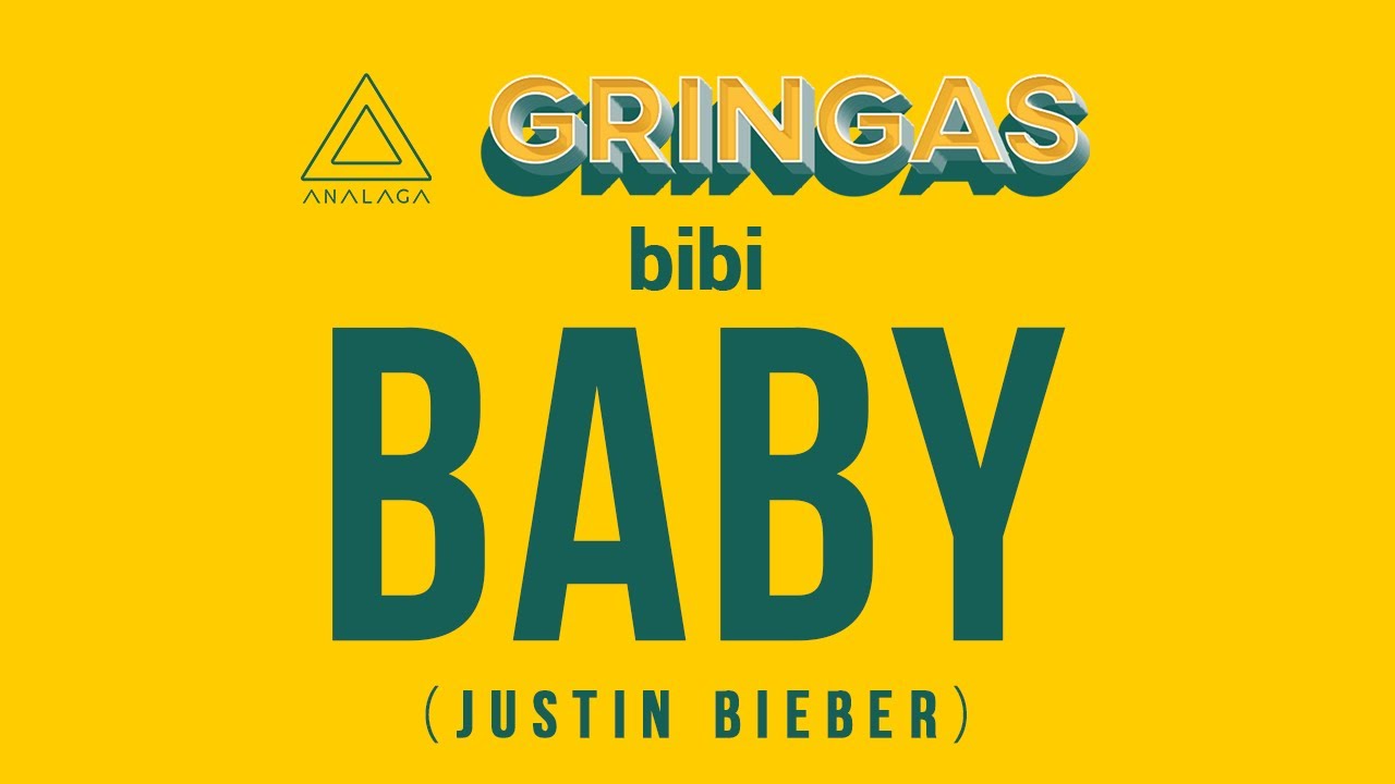 bibi - Baby [Justin Bieber] (GRINGAS)