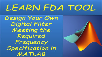 FDAtool MATLAB || Filter Design and Analysis Tool