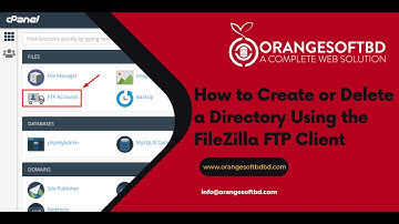 How to Create or Delete a Directory Using the FileZilla FTP Client With Orange Soft BD