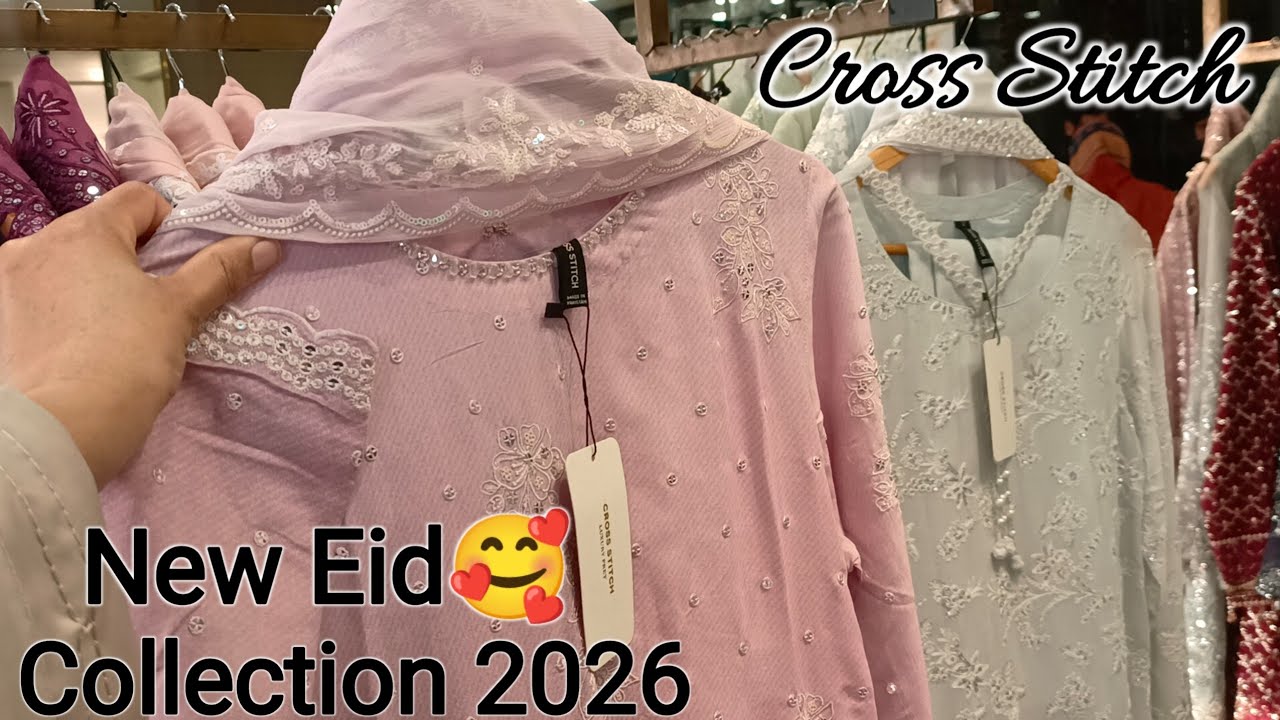 Cross Stitch || Cross Stitch New Eid Collection 2026🎉 Cross Stitch Fancy Collection 2026❣️