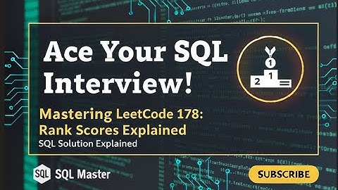 Rank Scores SQL Solution – LeetCode 178 Explained (PostgreSQL Tutorial)