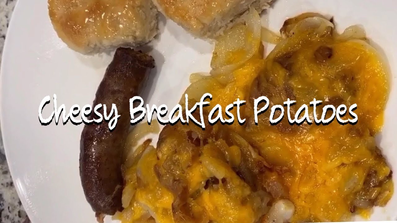 Cheesy Breakfast Potatoes YouTube