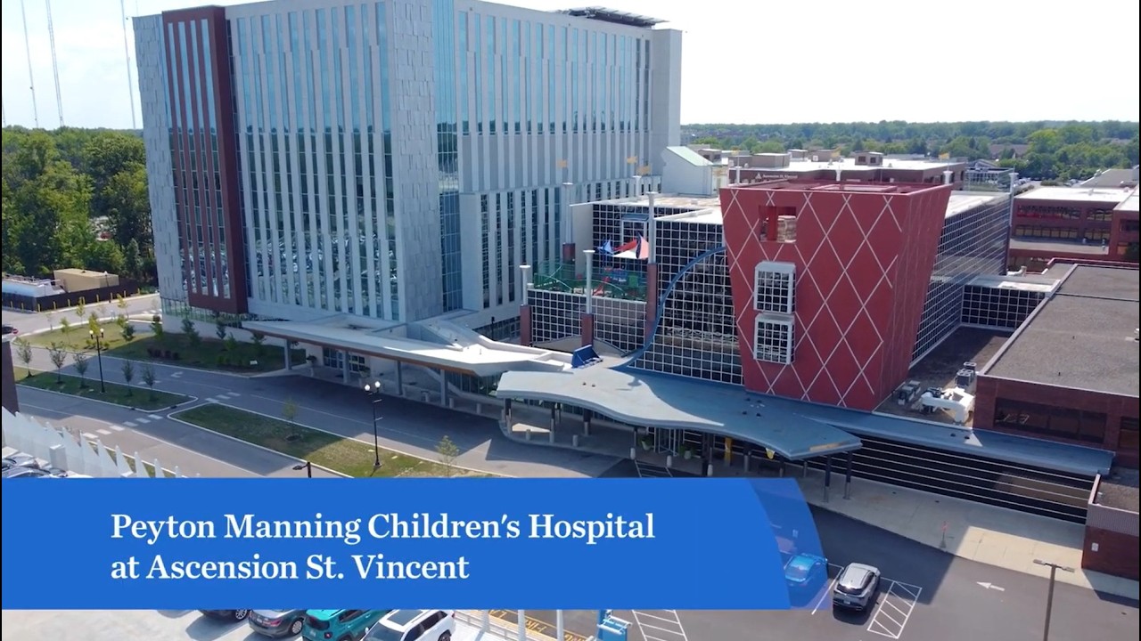 Ascension St. Vincent Foundation - Peyton Manning Children’s Hospital