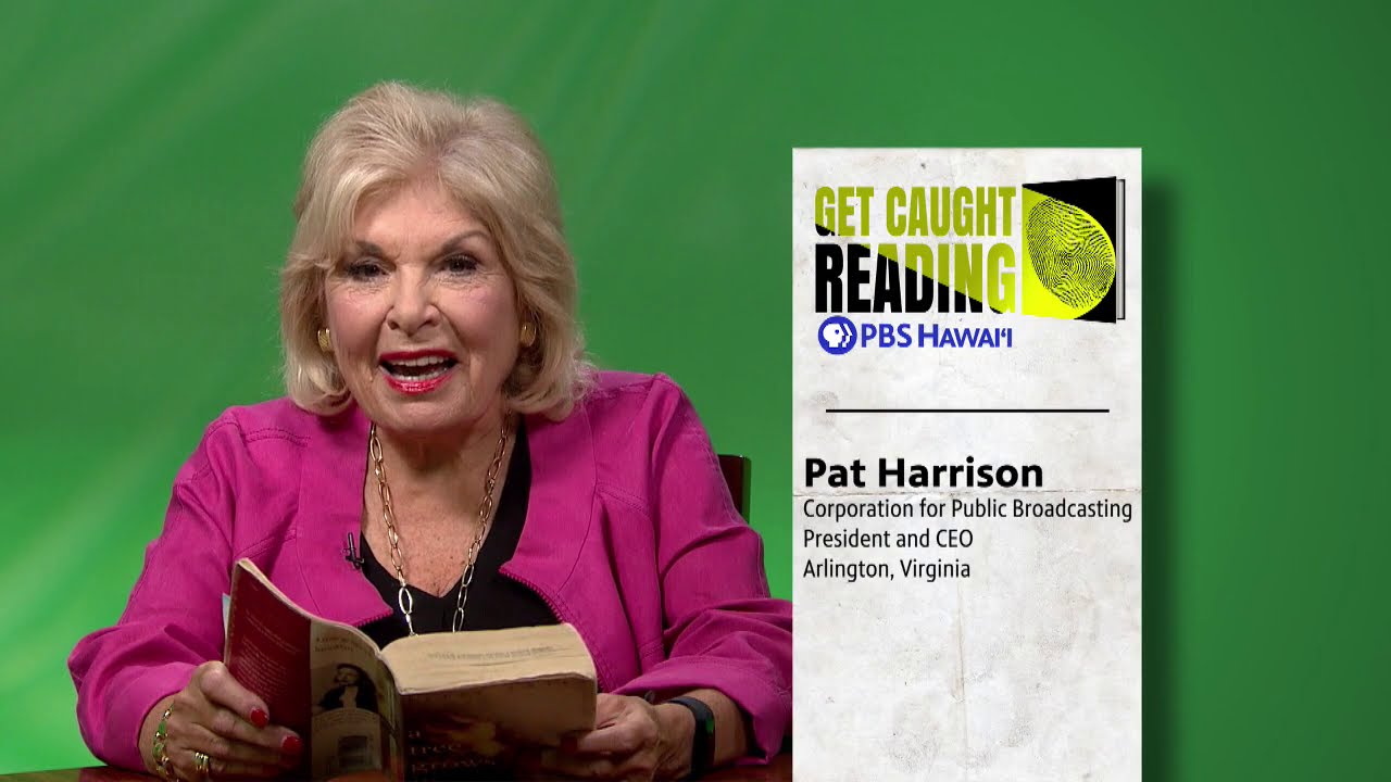 Patricia de Stacy Harrison reads from A Tree Grows in Brooklyn | PBS HAWAIʻI: GET CAUGHT READING