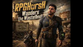 LUCKButt Wandering!! - Fo4 - FLB 🔥🗡️⚔️😉