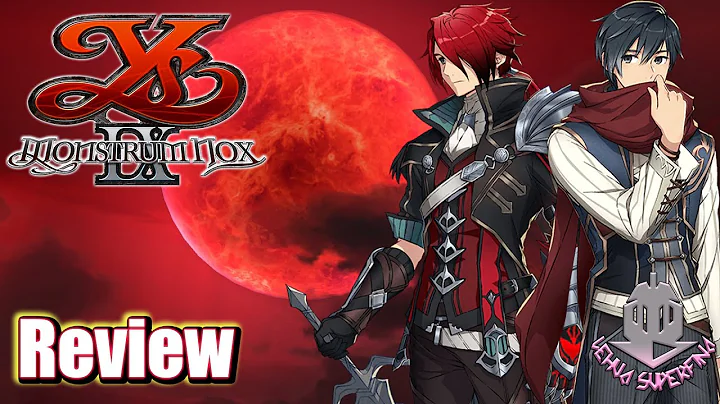 Ys IX: Monstrum Nox Review | PS4 Game |👏It 👏is 👏here!!
