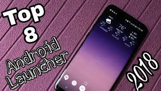 Top 8 Best New Android Launcher 2018!!! screenshot 3