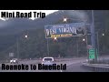 Mini Road Trip: Roanoke VA to Bluefield WV