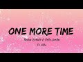 Schulz &amp; Felix Jaehn - One More Time Ft Alida Lyrics