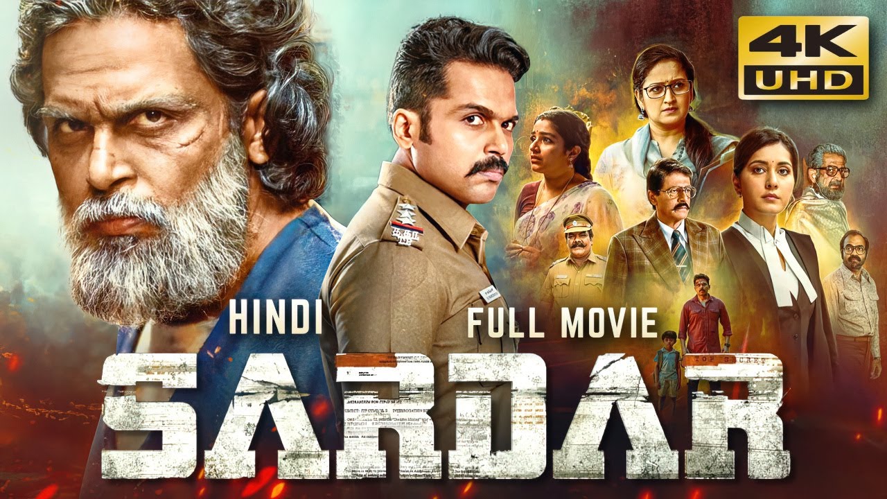 ⁣SARDAR (2023) New Released Hindi Dubbed Full Movie | Karthi, Chunky Pandey, Raashii Khanna