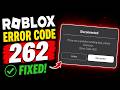 ROBLOX Error Code 262 [FIXED] | There Was a Problem Receiving Data