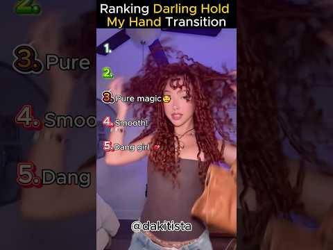 Ranking Darling Hold My Hand Transition 