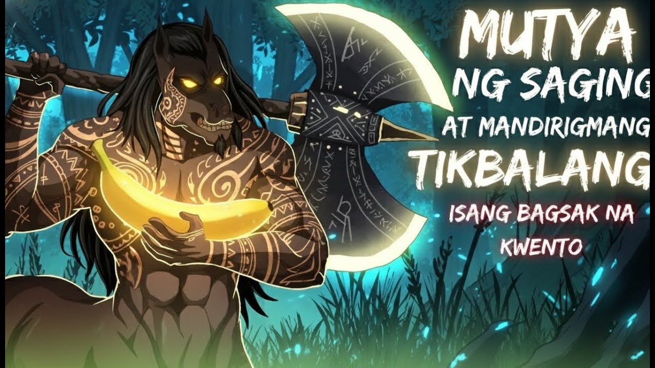 MUTYA NG SAGING AT MANDIRIGMANG TIKBALANG _ISANG BAGSAK NA KWENTO_ (Aswang True Story)