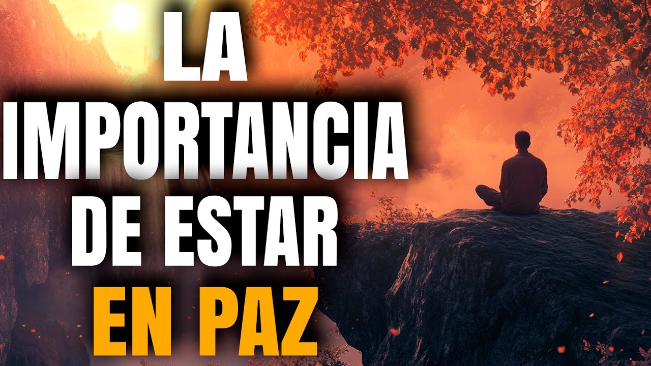 La IMPORTANCIA De Estar en Paz Contigo MISMO - Reflexión Cristiana
