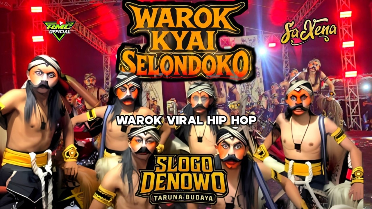 WAROKAN Viral HIP HOP🔥Warok Kyai SELONDOKO By SLOGO DENOWO Taruna Budaya Festival Mbok Sri Delanggu