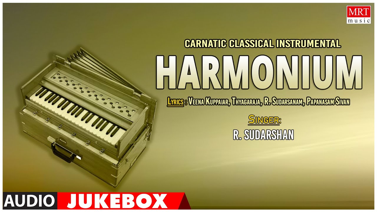 Carnatic Classical Instrumental Harmonium By R. Sudarshan YouTube
