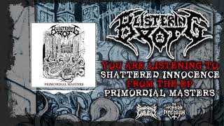 BLISTERING ROT -Shattered Innocence