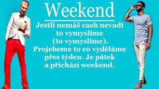 Pjay x Chris - Weekend (Text)