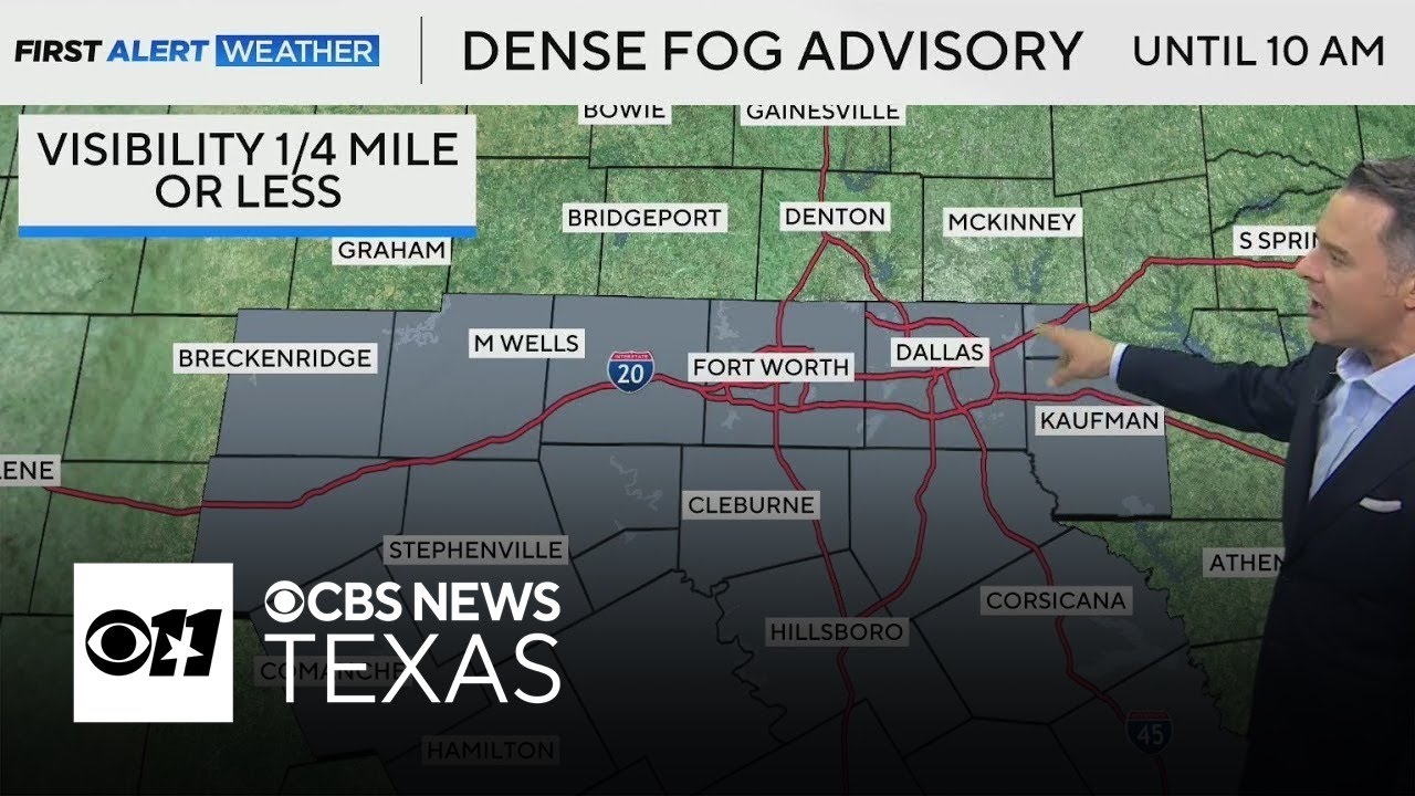 Dense fog advisory in effect for parts of North Texas following heavy ...